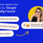 Jessica, Queue's Expert Interviewer, showcasing the simple 4-step process for creating LinkedIn thought leadership content.